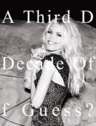 A Third Decade Of Guess? - Images Hardcover