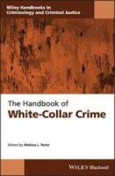 The Handbook Of White-collar Crime Hardcover
