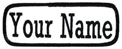 Name Tag Personalized And Embroidered 4" Wide X 1.5" Tall In Multiple Colors And Styles White black Sew On