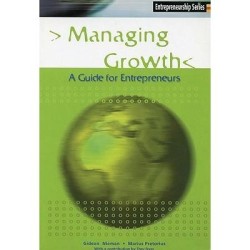 Managing Growth A Guide For Entrepreneurs G.nieman M.pretorius