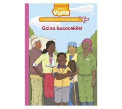 Vuma Inqanaba LESI-11 Incwadi Enkulu YESI-8: Gcina Kucocekile : Grade 3