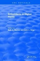 Antioxidants In Higher Plants Hardcover