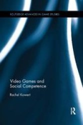 Video Games And Social Competence Paperback