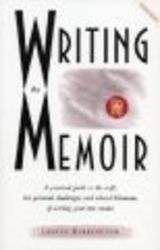 Writing the Memoir: From Truth to Art, Second Edit by Judith Barrington