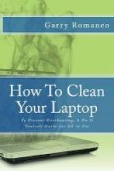 How To Clean Your Laptop