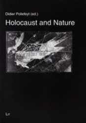 Holocaust And Nature Paperback