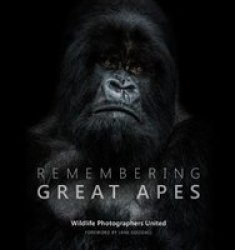 Remembering Great Apes Hardcover