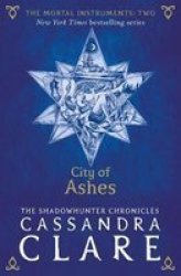 The Mortal Instruments 2: City Of Ashes Paperback