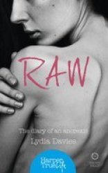 Raw - The Diary Of An Anorexic Paperback