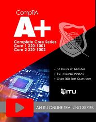220-1001 220-1002 Comptia A+ Core Series Training Course Online Registration Code