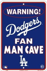 Los Angeles Dodgers Fan Man Cave Sign 8 X 12