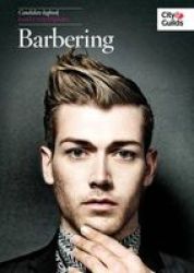 The City & Guilds Level 2 - Nvq Diploma In Barbering Logbook Paperback