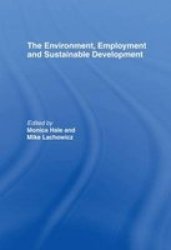 Environment, Employment and Sustainable Development