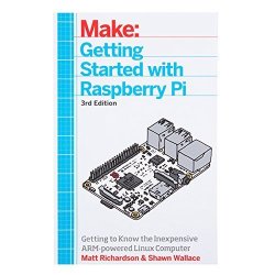 ELECTRONICS123 Inc.com Getting Started With Raspberry Pi - 3RD Edition