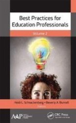 Best Practices For Education Professionals Volume Two Paperback