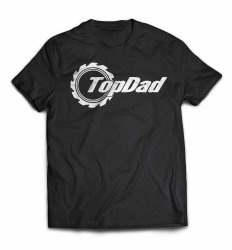 TOP Dad Gear Custom Printed Cotton T-Shirt - XL 0.08KG