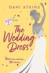 The Wedding Dress Hardcover