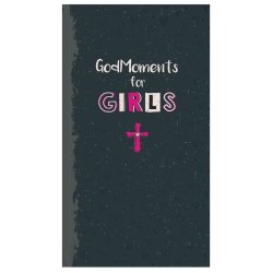 God Moments For Girls
