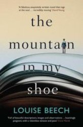 The Mountain In My Shoe