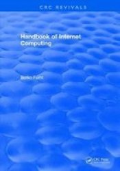 Handbook Of Internet Computing Hardcover