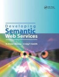 Developing Semantic Web Services Hardcover