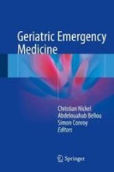 Geriatric Emergency Medicine Hardcover 1ST Ed. 2018