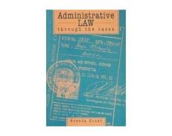 Administrative Law Through The Cases