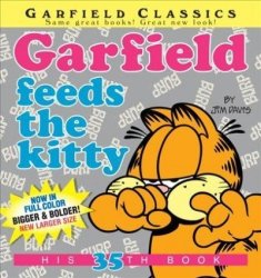Garfield Feeds The Kitty - His 35TH Book Paperback
