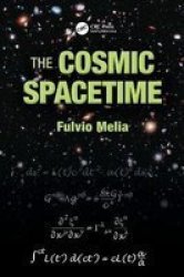 The Cosmic Spacetime Hardcover