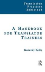 A Handbook For Translator Trainers