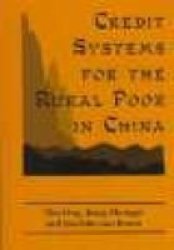 Credit Systems for the Rural Poor in China