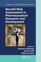 Benefit-risk Assessment In Pharmaceutical Research And Development Paperback