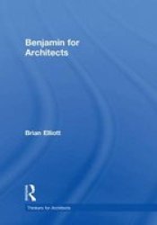 Benjamin for Architects Hardcover