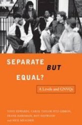 Separate But Equal? - Academic and Vocational Education Post-16
