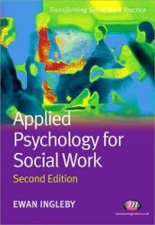 Applied Psychology For Social Work - Ewan Ingleby Paperback