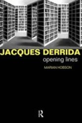 Jacques Derrida - Opening Lines