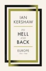 To Hell And Back Volume 8 - Europe 1914-1949 Hardcover