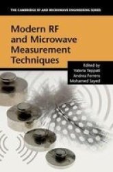 Modern Rf And Microwave Measurement Techniques hardcover