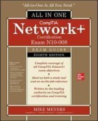 Comptia Network+ Certification All-in-one Exam Guide Eighth Edition Exam N10-008 Hardcover 8TH Edition