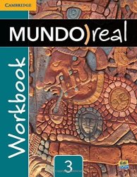 Mundo Real Level 3 Workbook Spanish Edition