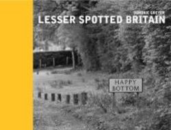 Lesser Spotted Britain Hardcover