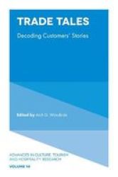 Trade Tales - Decoding Customers& 39 Stories Hardcover