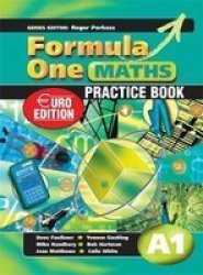 Formula One Maths - Practice Book A1 paperback Euro Ed