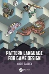 Pattern Language For Game Design Hardcover