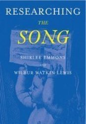 Researching The Song - A Lexicon Hardcover