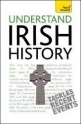 Teach Yourself Understand Irish History paperback
