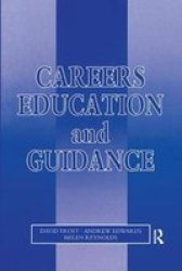 Careers Education And Guidance - Developing Professional Practice Hardcover