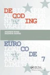 Decoding Eurocode 7 Paperback