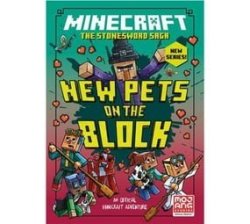 Minecraft: New Pets On The Block Stonesword Saga 3 Paperback
