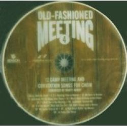 Old-fashioned Meeting Volume 4 Cd
